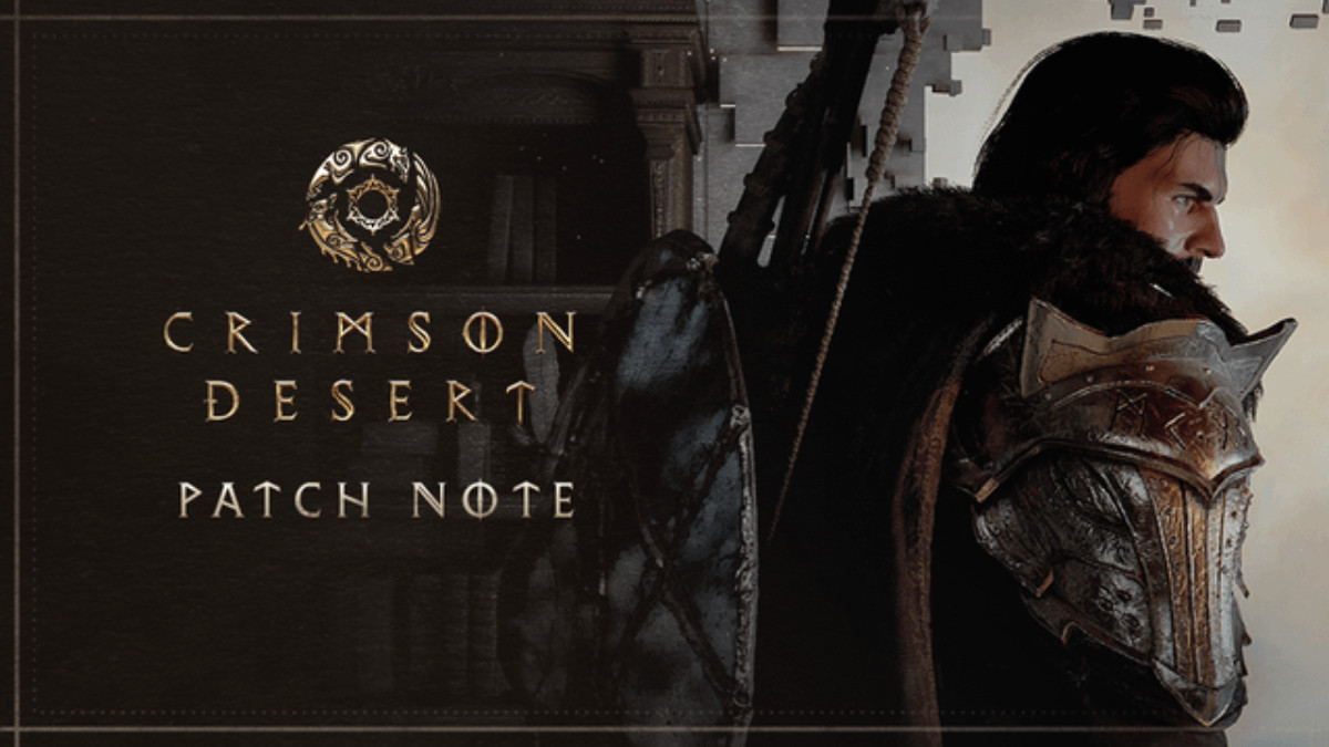 Crimson Desert Patch Notes 1.04: 40GB Update Live